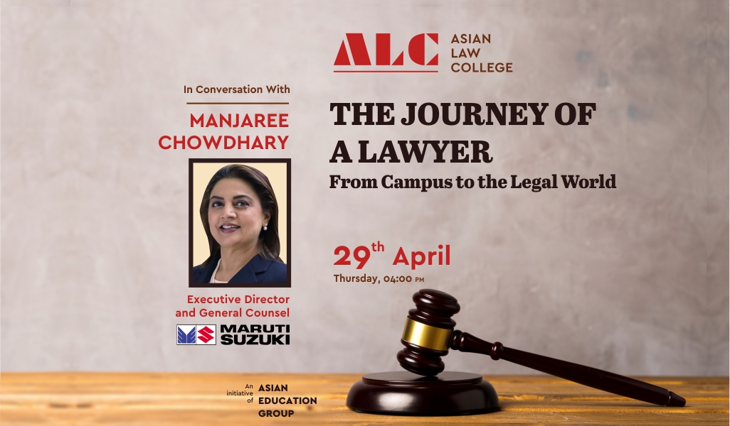 Ms. Manjaree Chowdhary – THE JOURNEY OF A LAWYER webinar session at Asian Law College