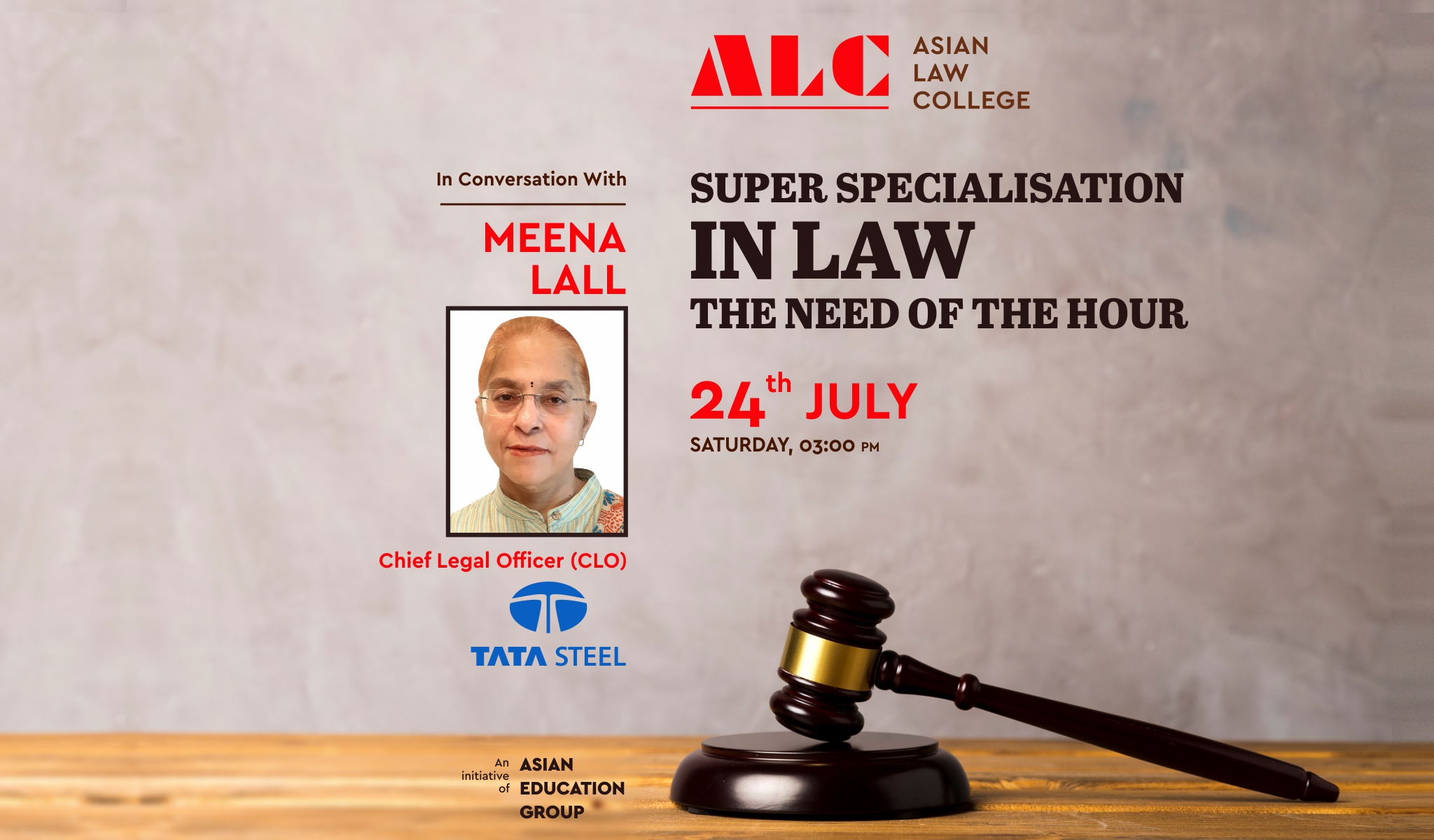 Ms. MEENA LALL, Chief Legal Officer, TATA Steels Ltd. proffers an eye-opener live session on “Super Specialization in Law: The Need of the Hour” at Asian Law College!